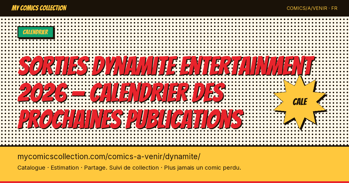 Sorties Dynamite Entertainment à venir — illustration de la page