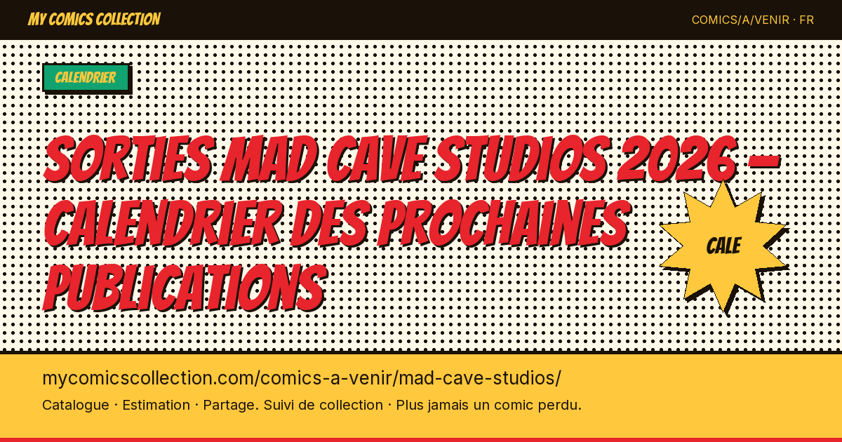 Sorties Mad Cave Studios à venir — illustration de la page