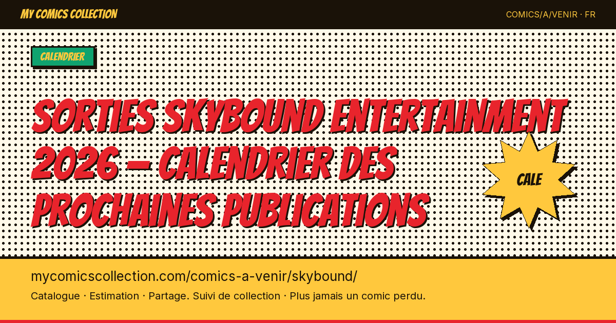 Sorties Skybound Entertainment à venir — illustration de la page