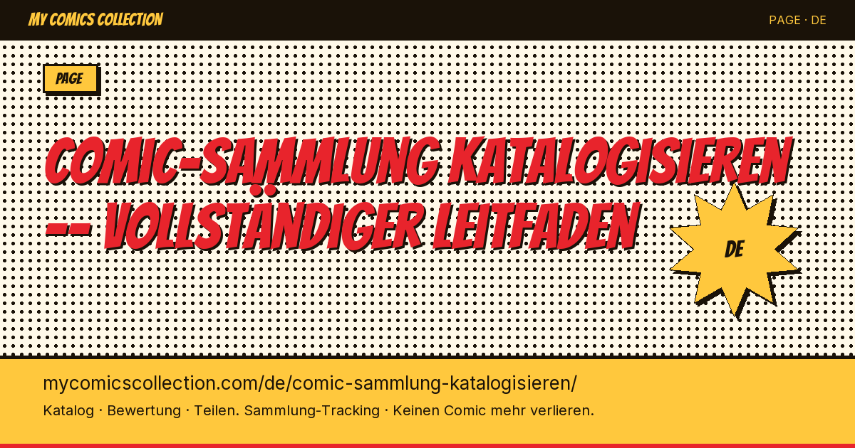 Comic-Sammlung katalogisieren: Methode und Tools für Sammler — Seitenillustration