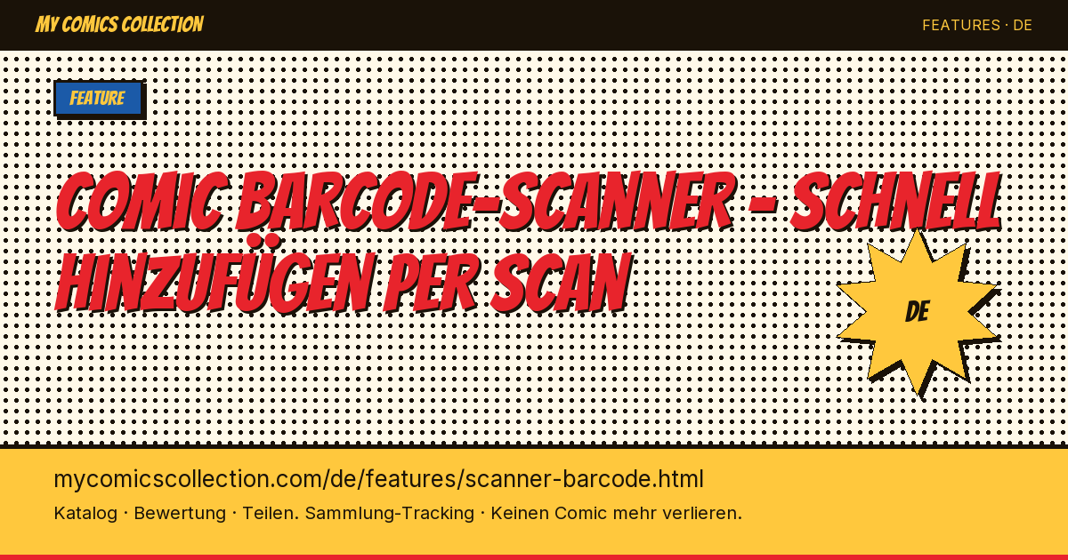 Scannen Sie den Barcode Ihrer Comics, um sie hinzuzufügen — Seitenillustration