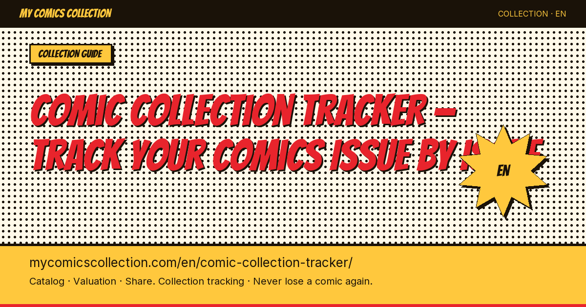 Comic Collection Tracker: the Complete Guide — page illustration
