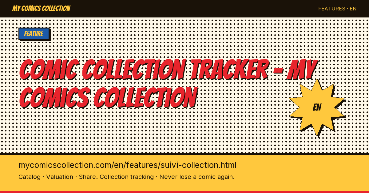 The most complete comic collection tracker on the market — page illustration