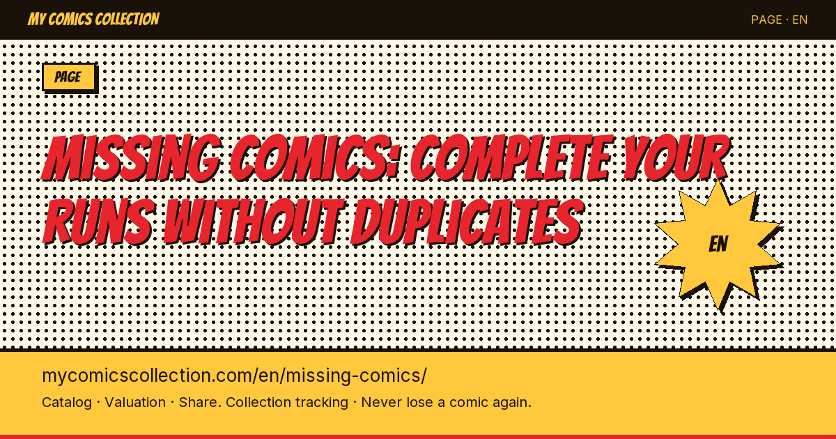 Identify and complete your missing comics — page illustration