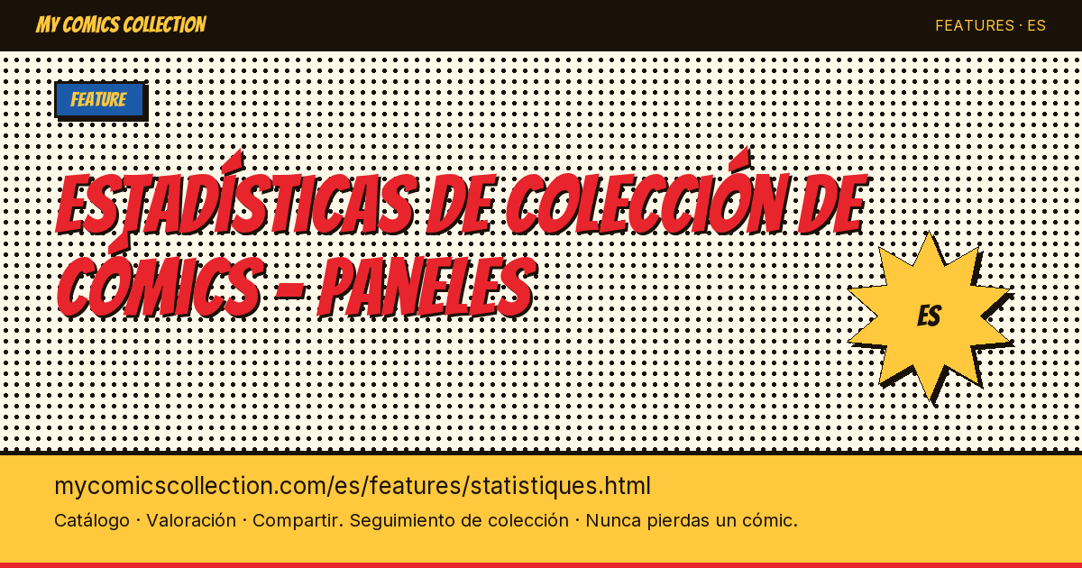 Estadísticas detalladas de tu colección de cómics — ilustración de la página