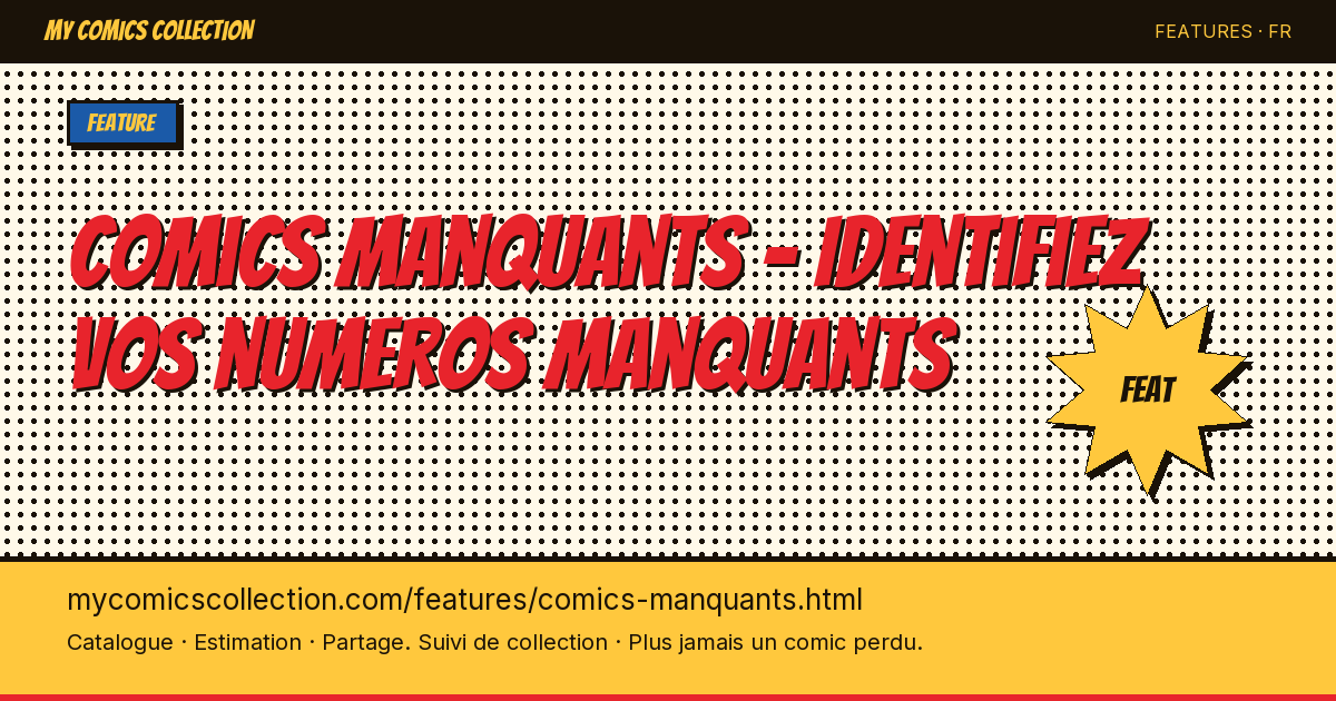 Identifiez vos comics manquants en un instant — illustration de la page