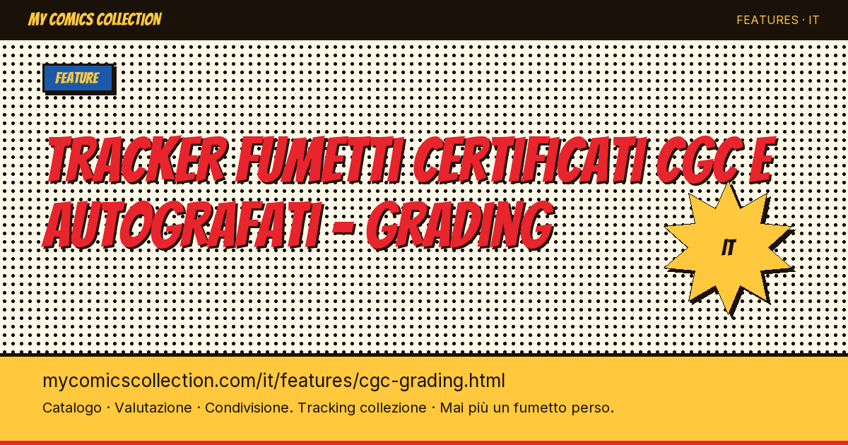 Tieni traccia dei tuoi fumetti certificati CGC e autografati — illustrazione della pagina
