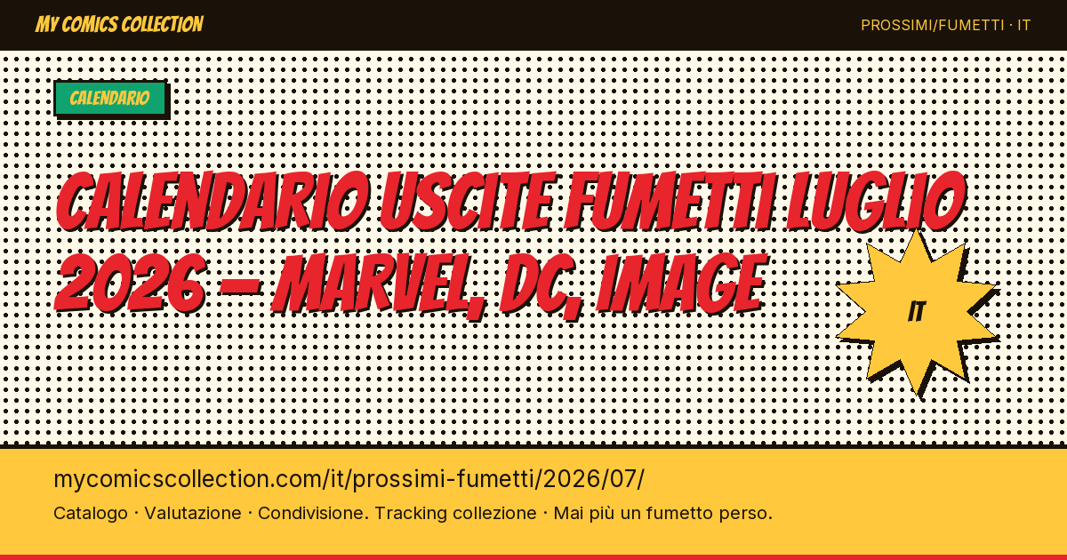 Fumetti in uscita a luglio 2026 — illustrazione della pagina