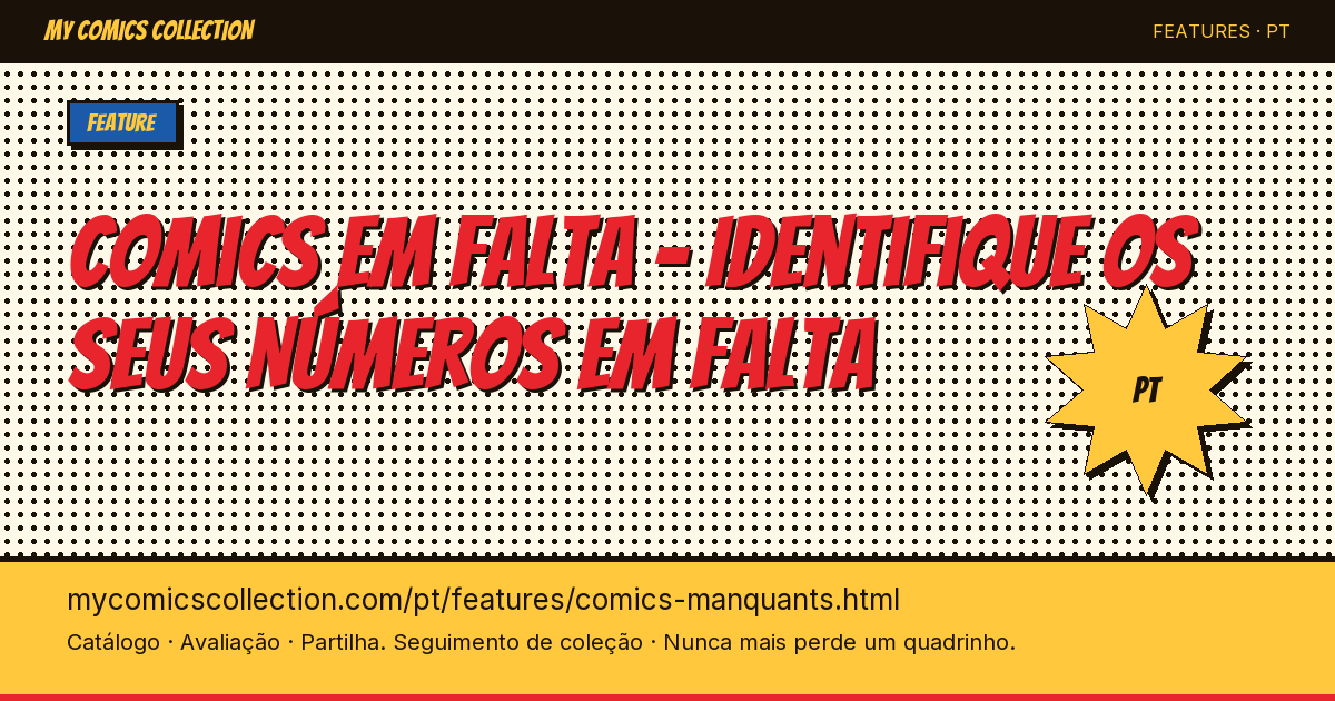 Identifique os seus comics em falta num instante — ilustração da página