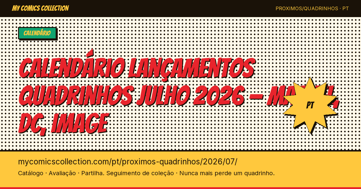 Quadrinhos a sair em julho 2026 — ilustração da página