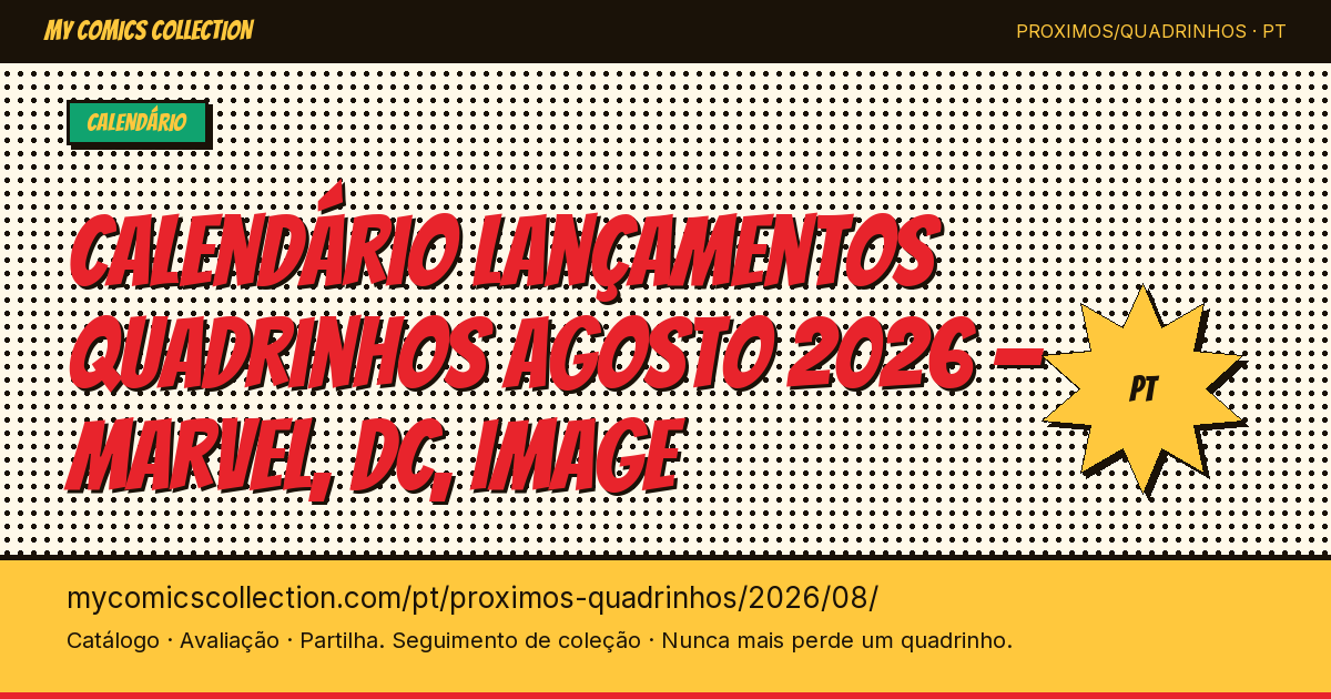 Quadrinhos a sair em agosto 2026 — ilustração da página