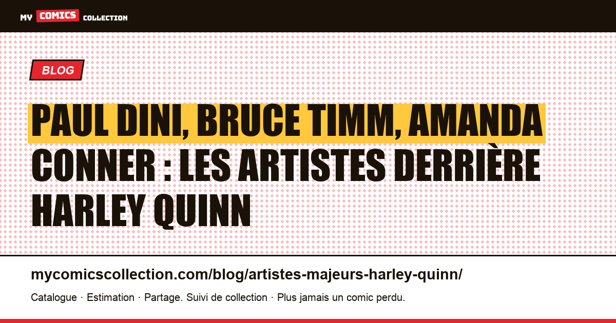 Les artistes qui ont créé et façonné Harley Quinn — illustration article