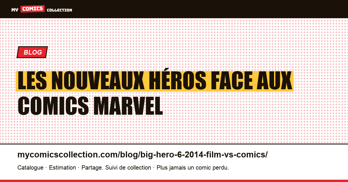 Les Nouveaux Héros face aux comics Marvel — illustration article