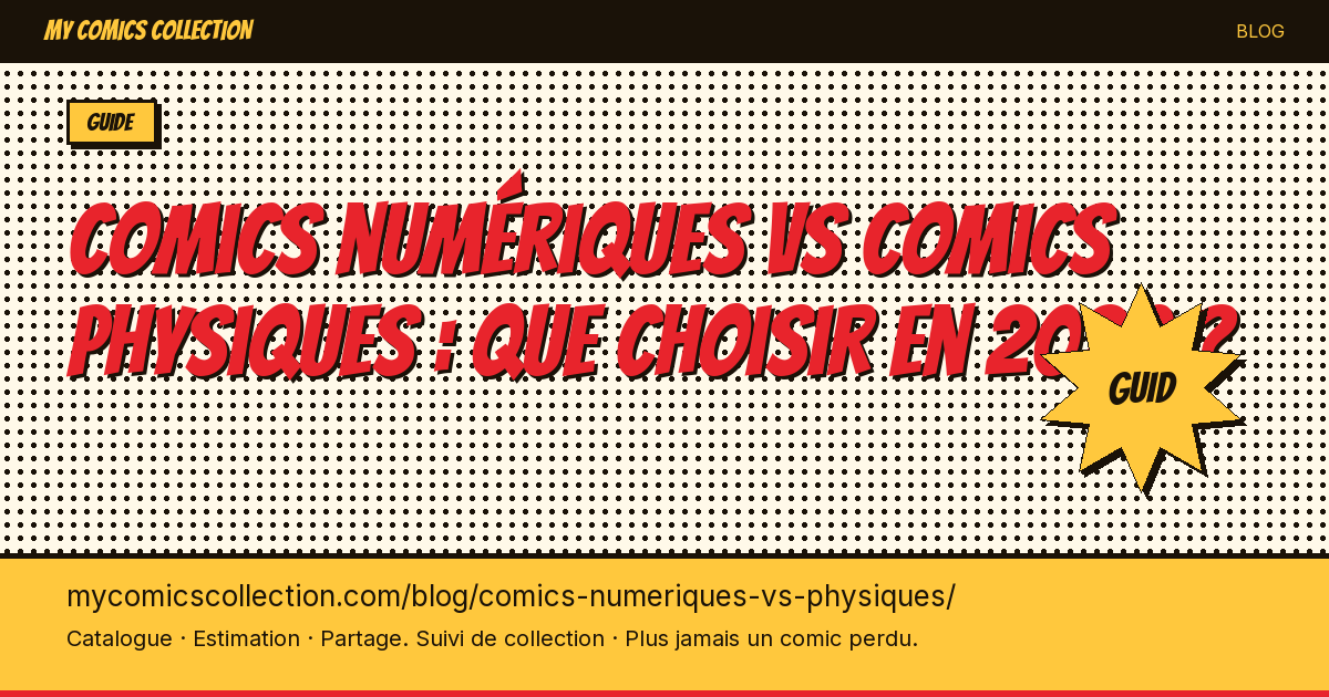 Comics numériques vs comics physiques : que choisir en 2026 ? — illustration article