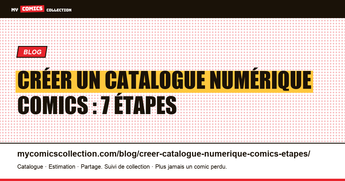 Créer un catalogue numérique comics : 7 étapes — illustration article