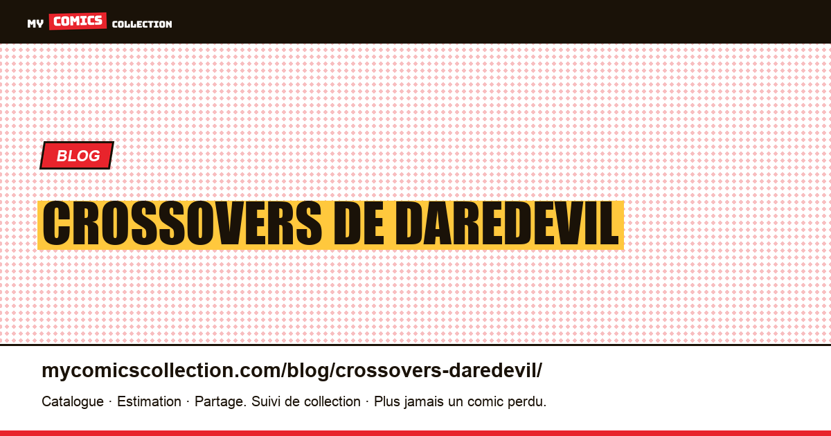 Crossovers de Daredevil — illustration article