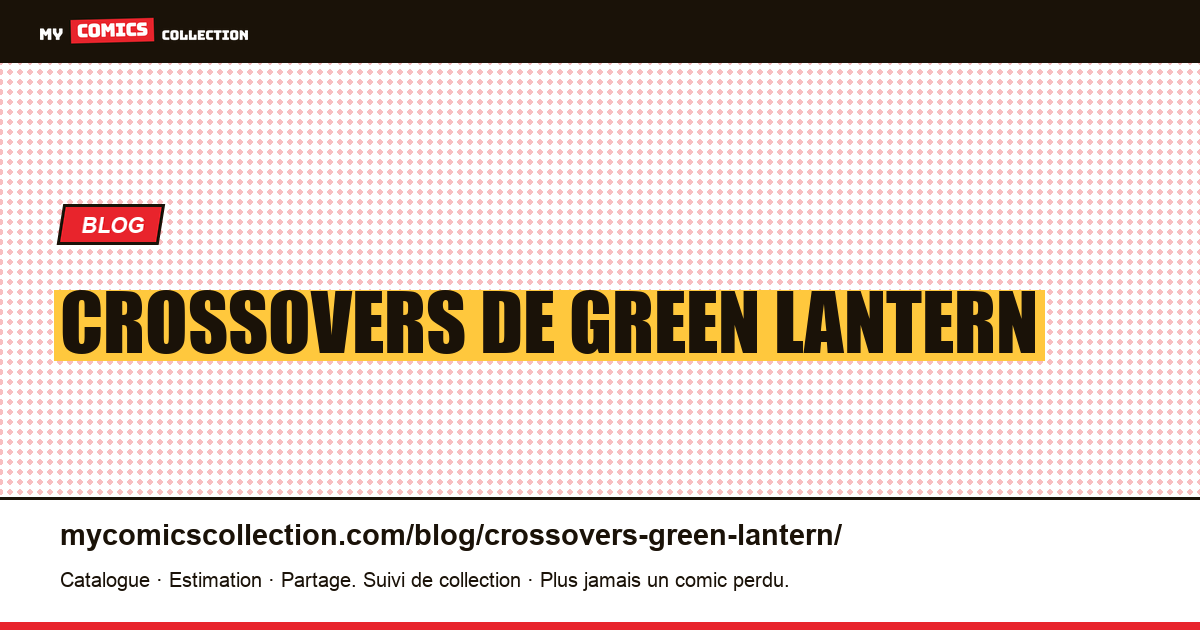 Crossovers de Green Lantern — illustration article