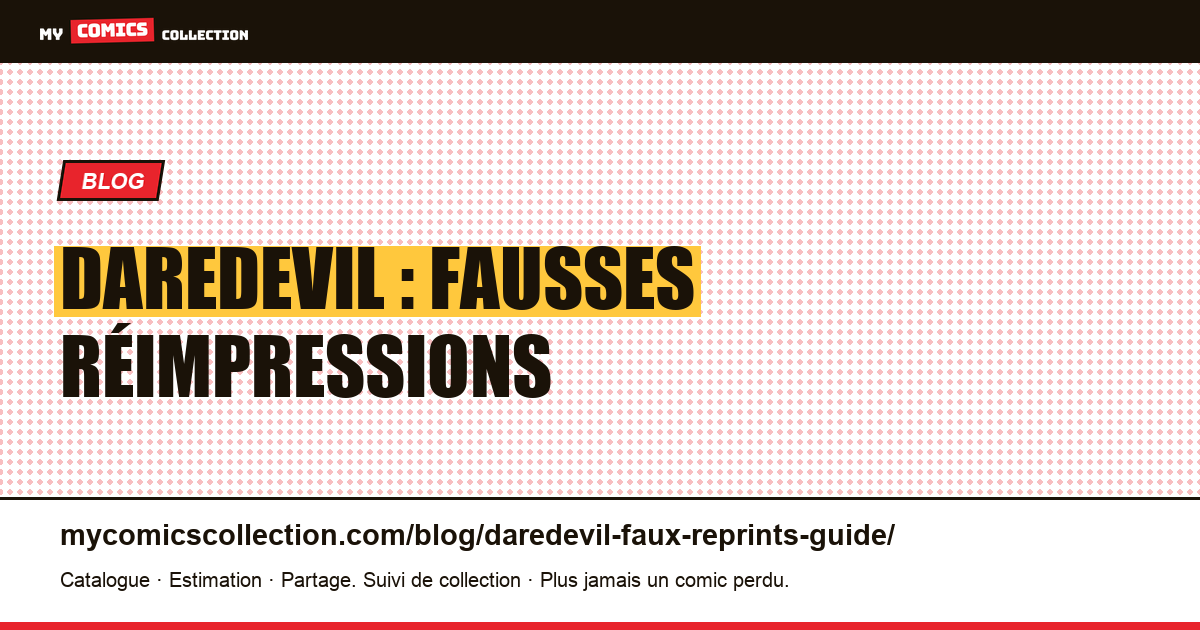 Daredevil : fausses réimpressions — illustration article