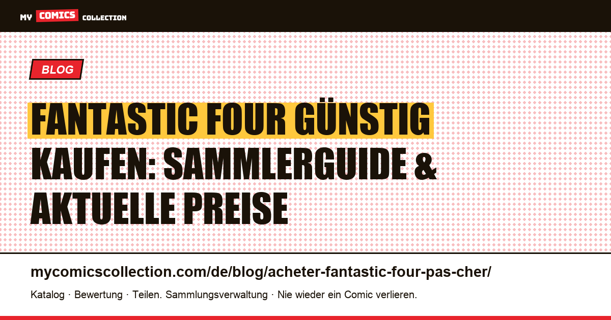 Fantastic Four günstig kaufen — Artikelillustration