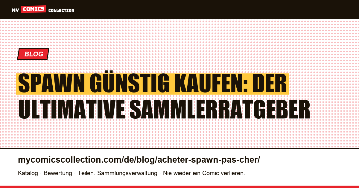 Spawn günstig kaufen — Artikelillustration