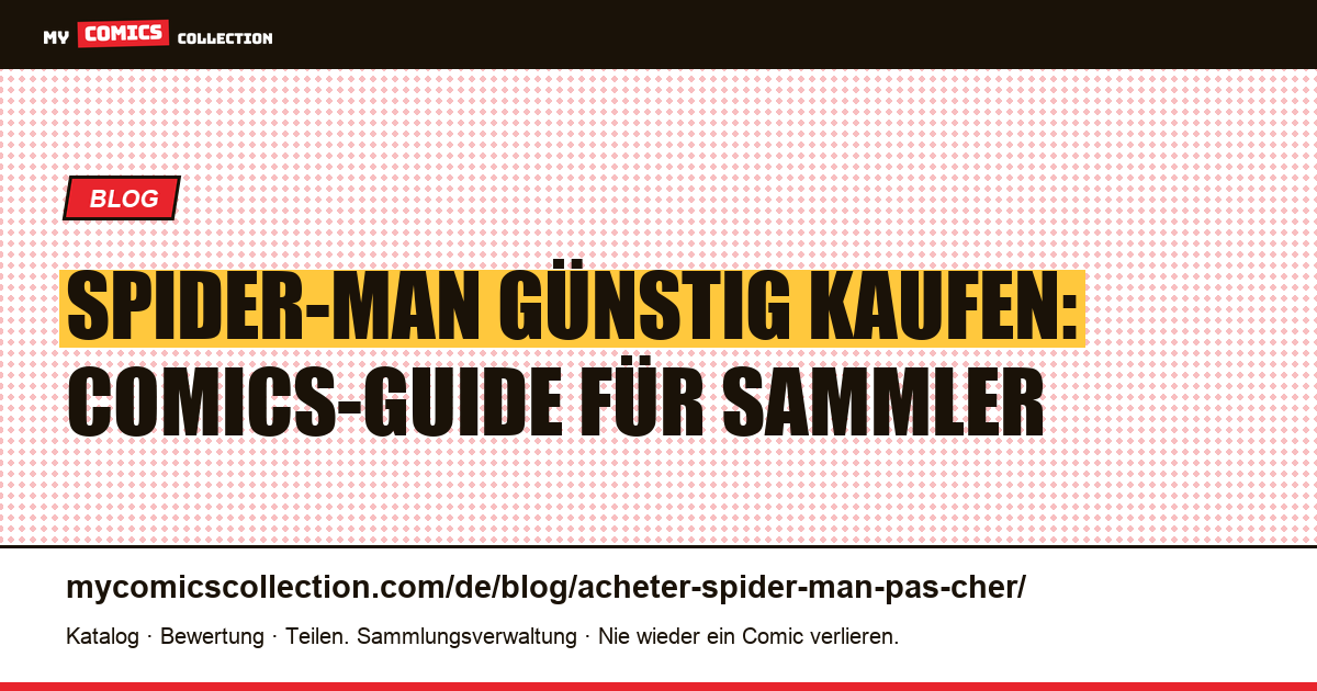 Spider-Man günstig kaufen — Artikelillustration