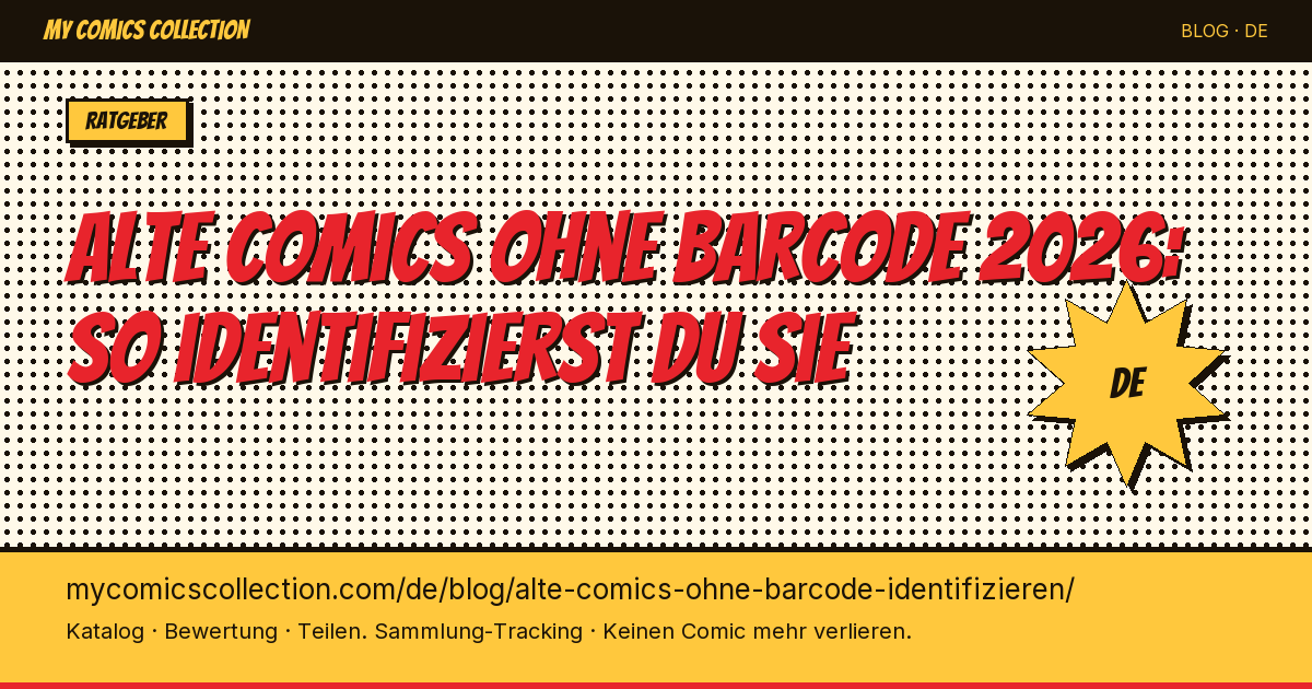 Alte Comics ohne Barcode identifizieren: die Methode — Artikel-Illustration