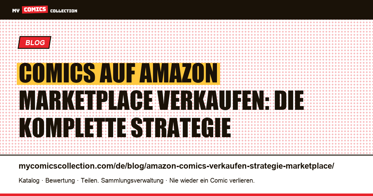 Comics auf Amazon Marketplace verkaufen: Strategie und Gebühren 2026 — Artikelillustration