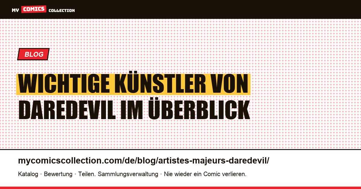 Wichtige Künstler von Daredevil — Artikelillustration