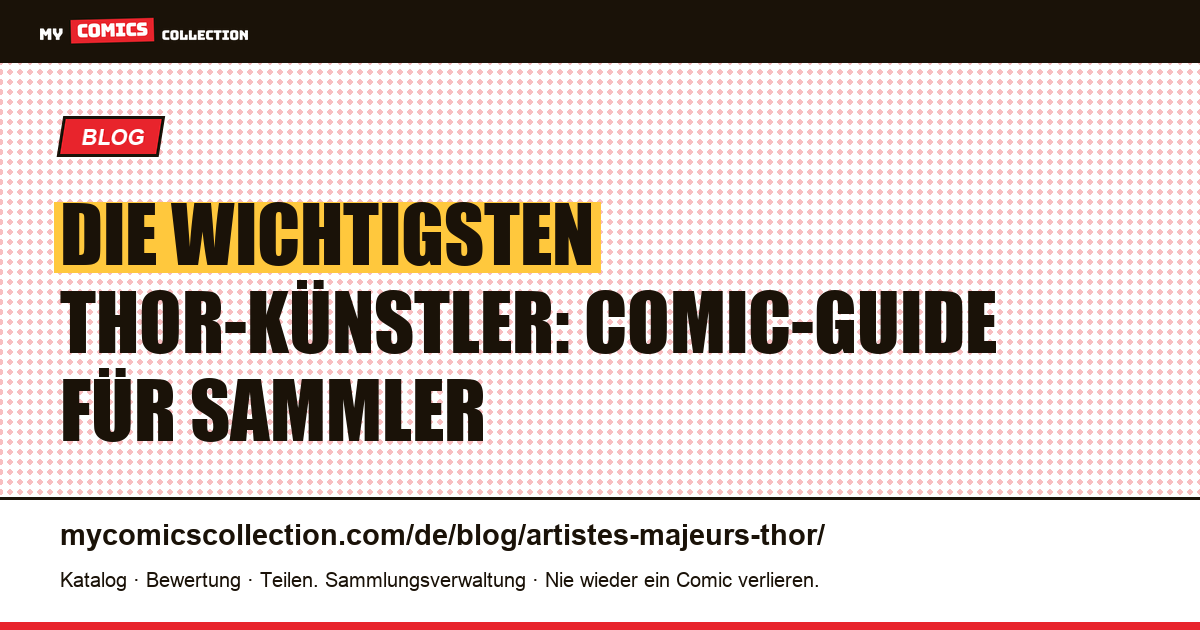 Die wichtigsten Thor-Künstler — Artikelillustration