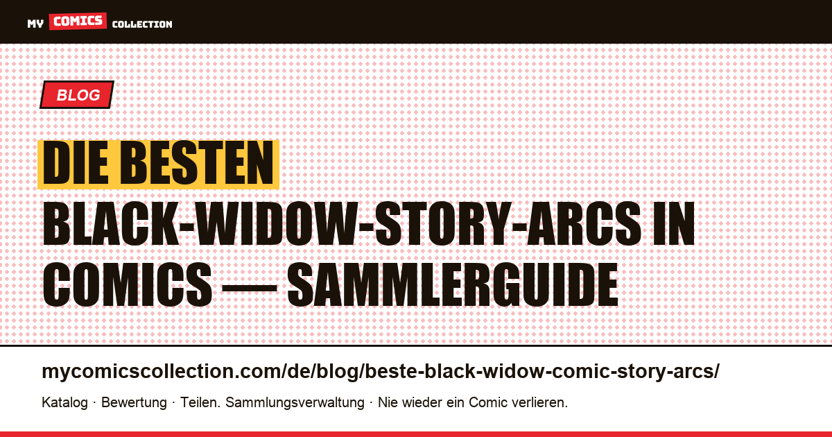 Die besten Black-Widow-Story-Arcs in Comics — Artikelillustration