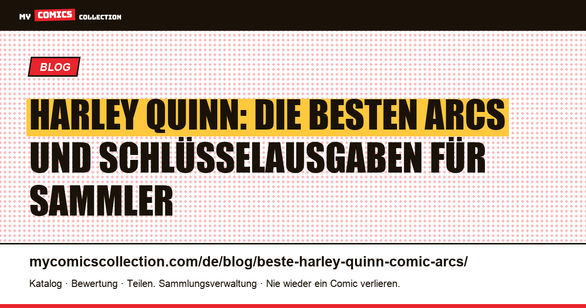 Harley Quinn: die besten Arcs zum Lesen und die Schlüsselausgaben für Sammler — Artikelillustration