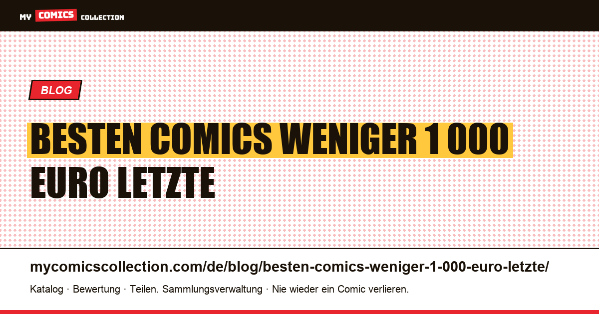 Die besten Comics für weniger als 1.000 Euro: das letzte Niveau, auf dem sich der französische Markt noch hält — Artikelillustration