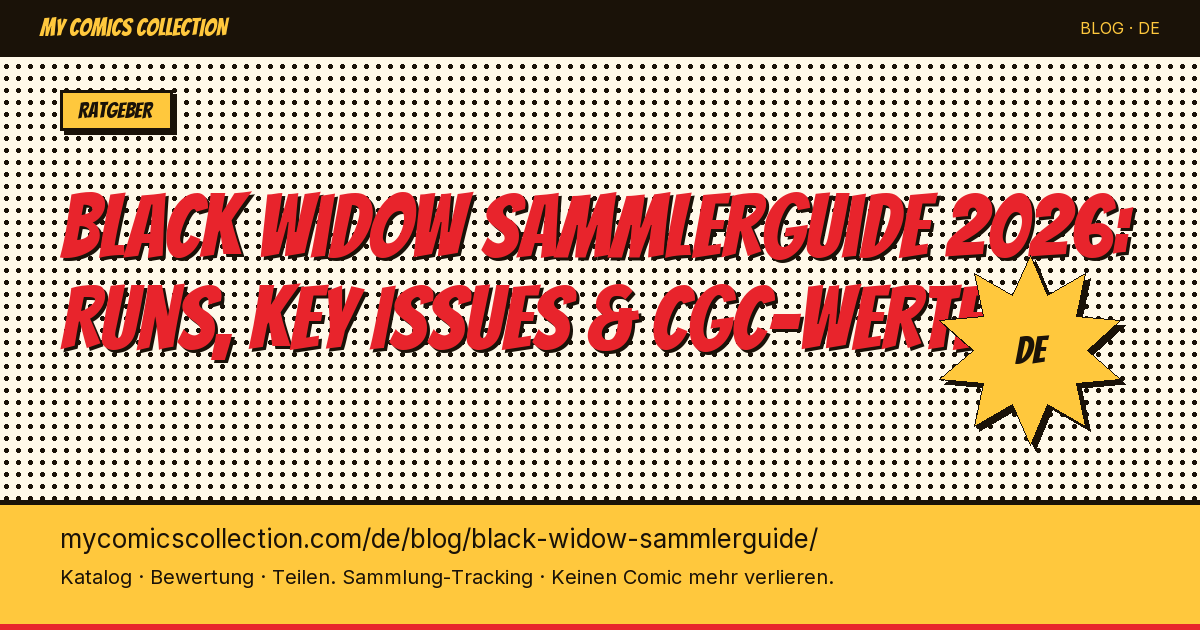 Black Widow Sammlerguide: Deine Sammlung richtig aufbauen — Artikel-Illustration