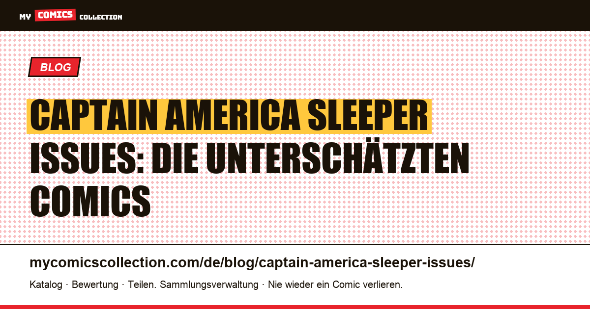 Captain America: Diese unterschätzten Ausgaben könnten wertvoll werden — Artikelillustration