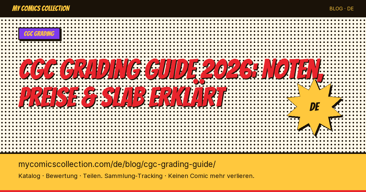 Was ist ein CGC-Comic? Alles über Comic-Grading verstehen — Artikel-Illustration