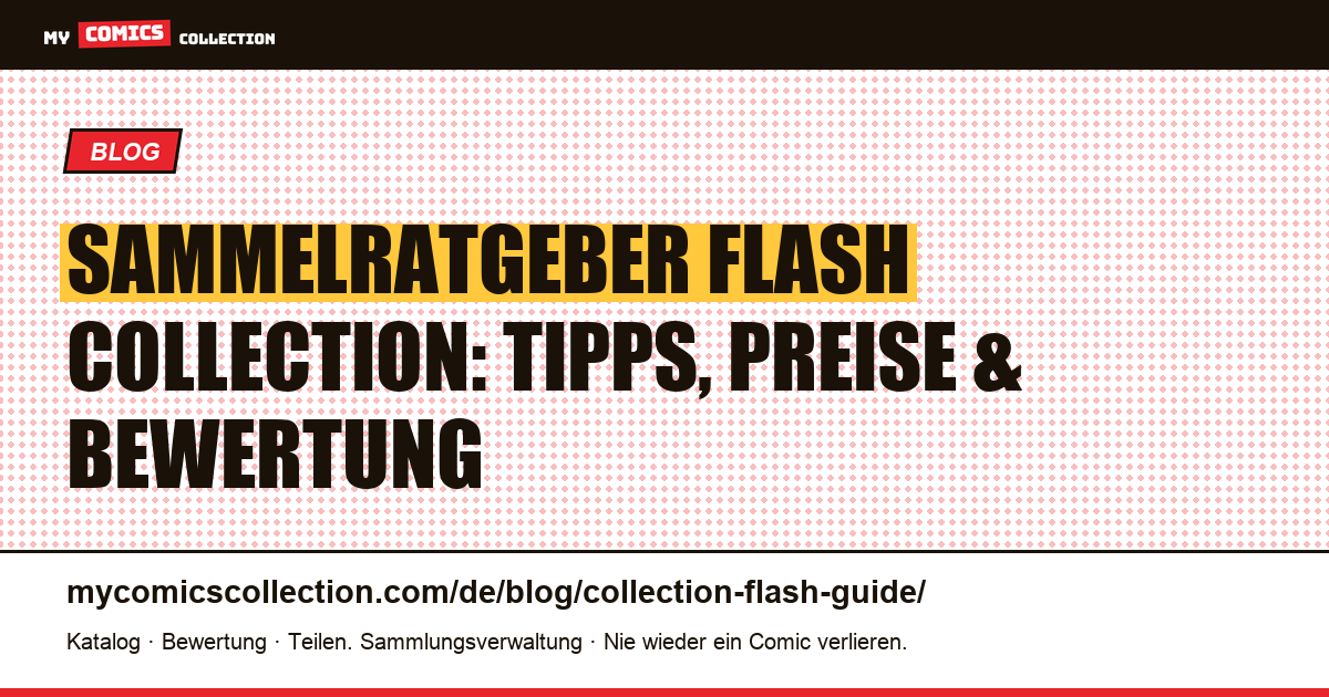Sammelratgeber Flash Collection — Artikelillustration