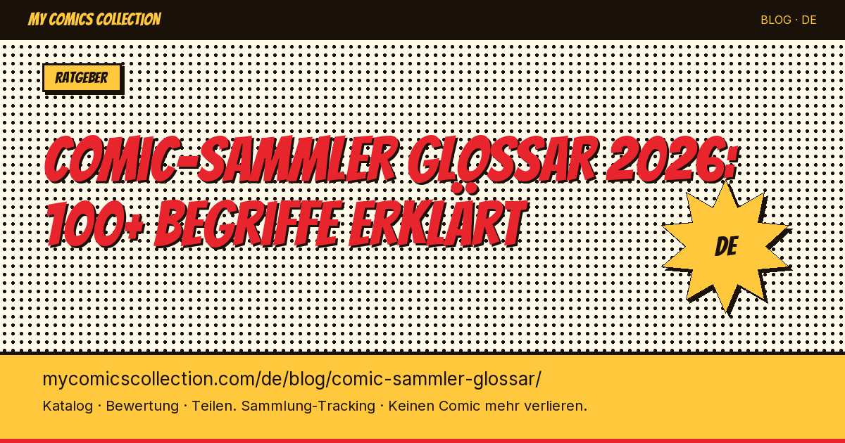 Comic-Sammler Glossar: alle Begriffe erklärt — Artikel-Illustration