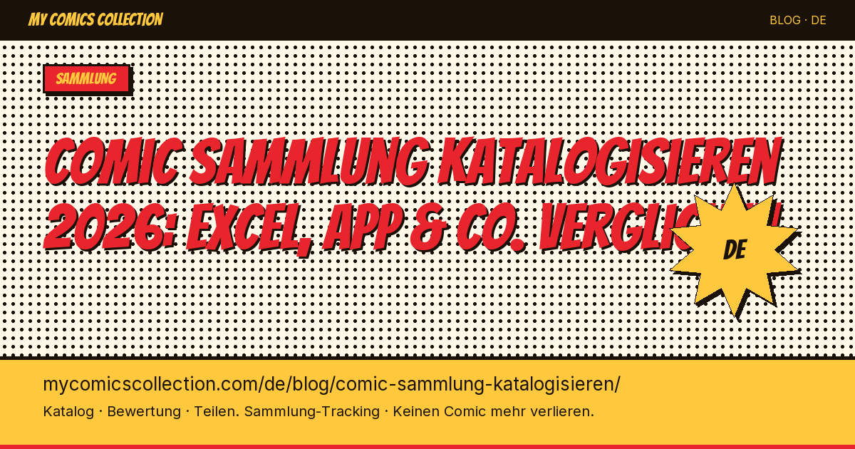 Comic-Sammlung katalogisieren: 5 Methoden im Vergleich — Artikel-Illustration