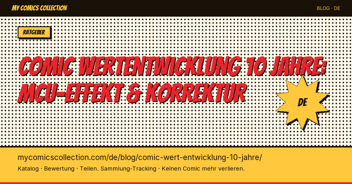 Comic-Wertentwicklung über 10 Jahre: die echten Zahlen — Artikel-Illustration