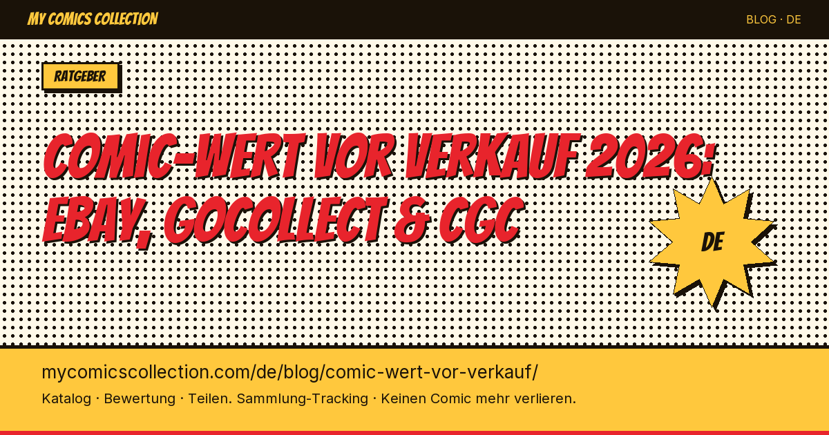 Comic-Wert vor dem Verkauf einschätzen: die komplette Methode — Artikel-Illustration