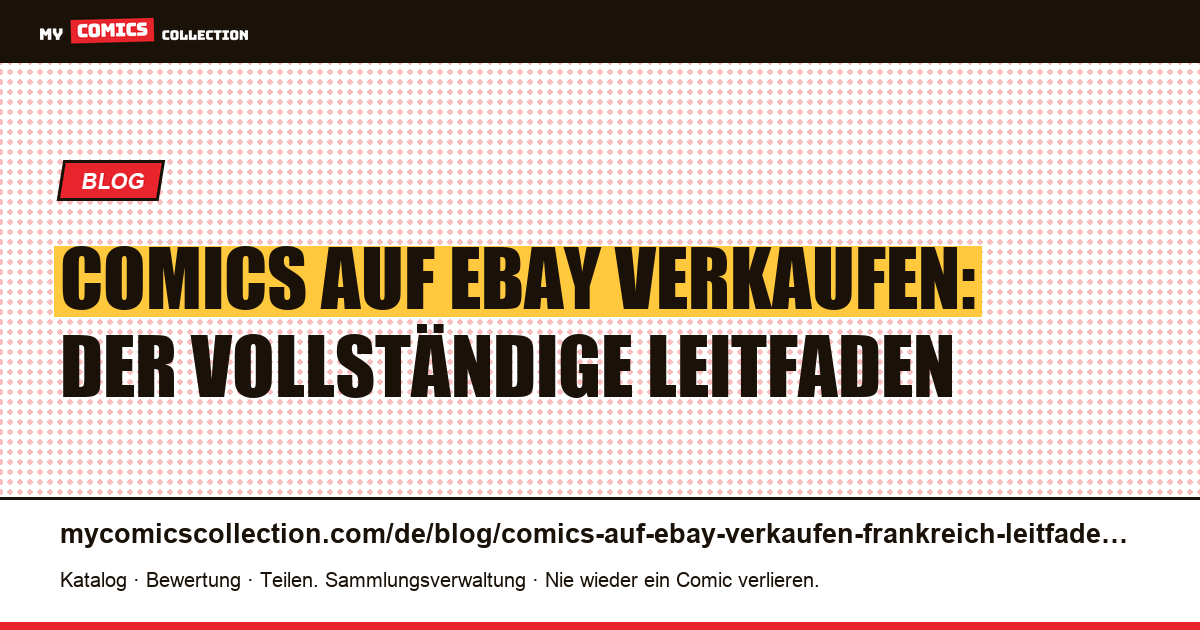 Comics auf eBay verkaufen: der vollständige Leitfaden — Artikelillustration