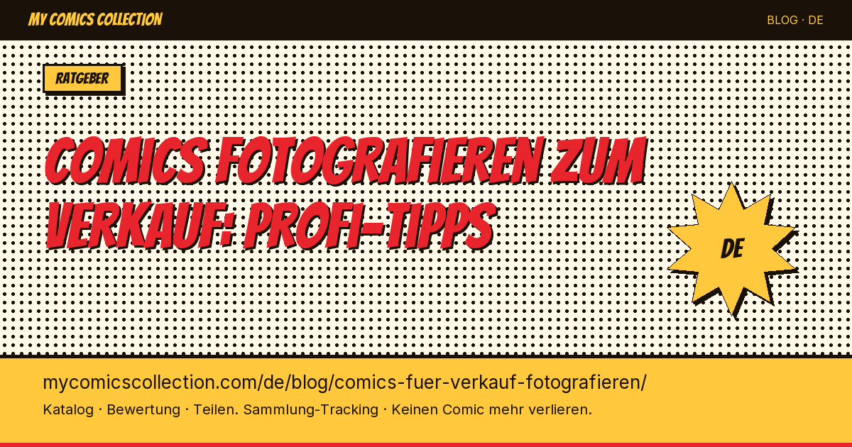 Comics für den Verkauf fotografieren: so verkaufst du schneller und teurer — Artikel-Illustration