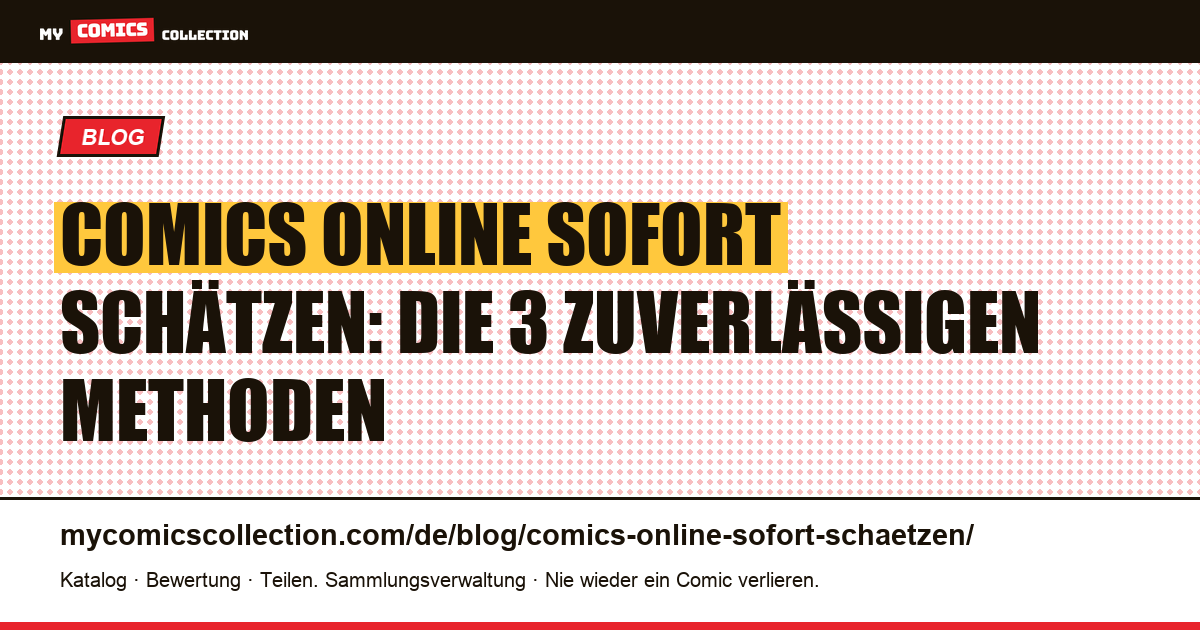 Comics online sofort schätzen: Strichcode, KI-Foto und manuelle Eingabe im Vergleich — Artikelillustration