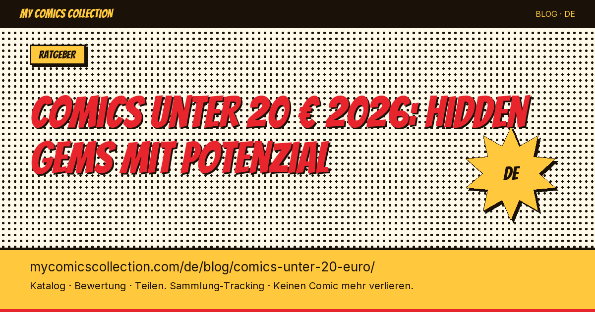 15 Comics unter 20 €, die 2026 durch die Decke gehen könnten — Artikel-Illustration