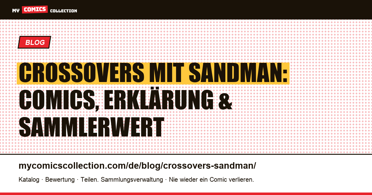 Crossovers mit Sandman — Artikelillustration