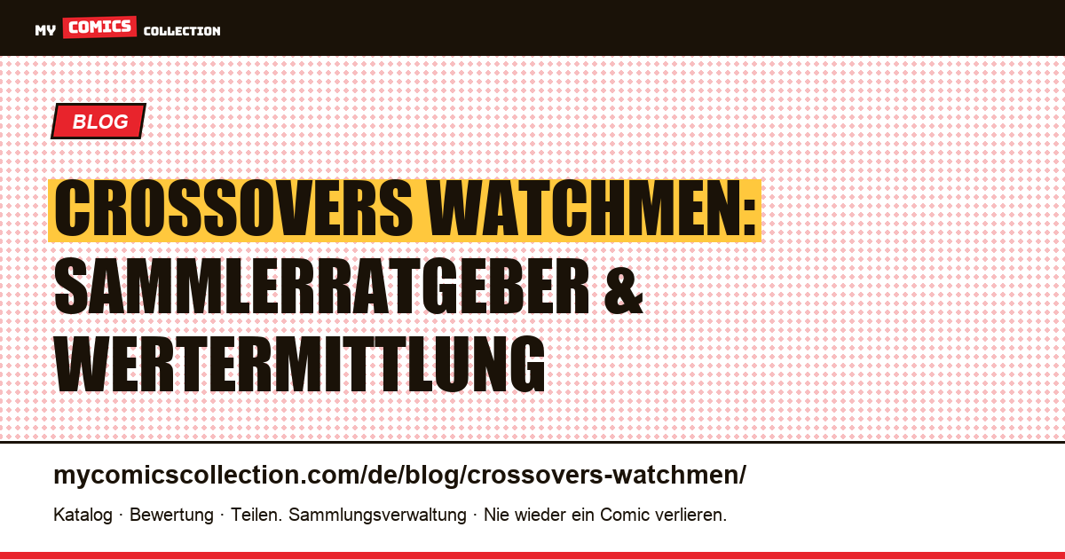 Crossovers mit Watchmen — Artikelillustration