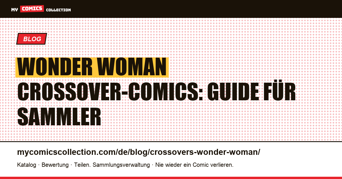 Crossovers mit Wonder Woman — Artikelillustration