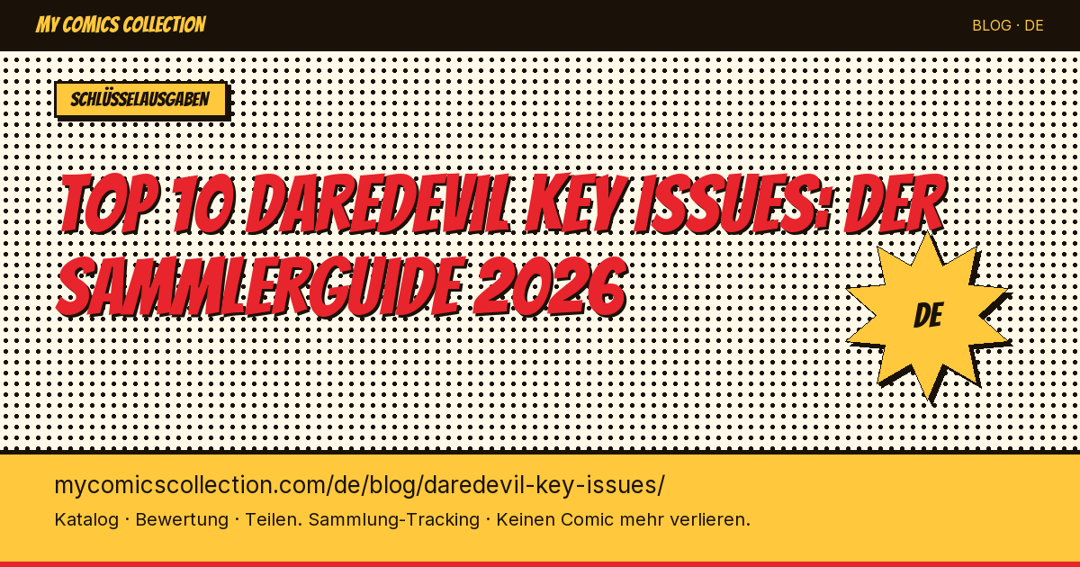 Top 10 Daredevil Key Issues zum Besitzen — Artikel-Illustration