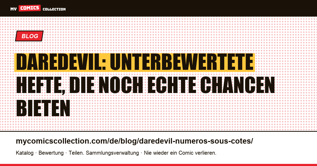 Daredevil: Unterbewertete Hefte — Artikelillustration