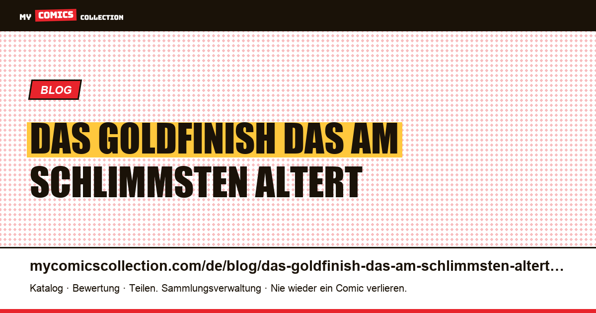 Das Goldfinish, das am schlimmsten altert — Artikelillustration